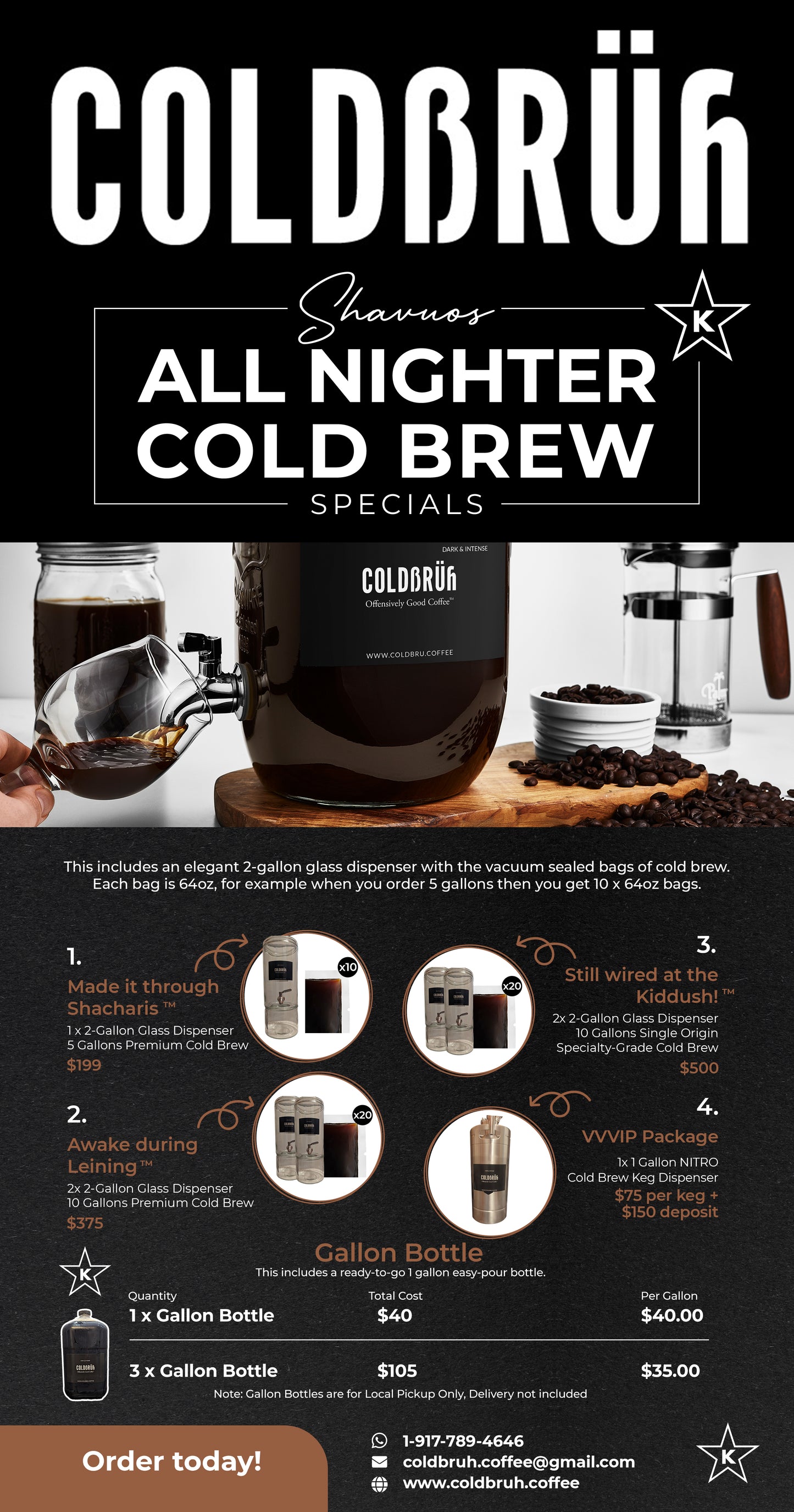 Shavuos Specials #2 Awake During Leining™ - 2 x 2-Gallon Glass Dispenser + 10 Gallons of Signature Dark Roast Cold Brew